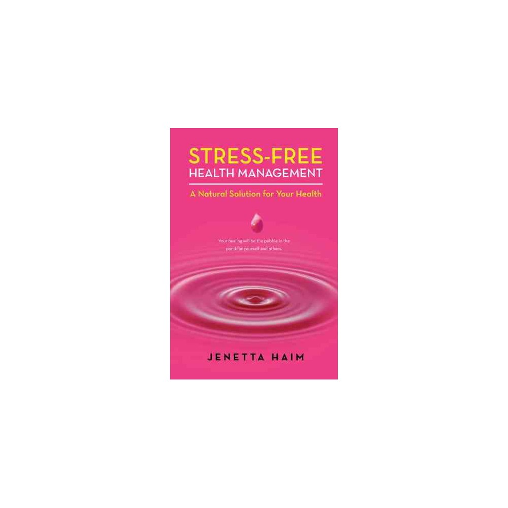 ISBN 9781452512334 product image for Stress-free Health Management (Paperback) | upcitemdb.com