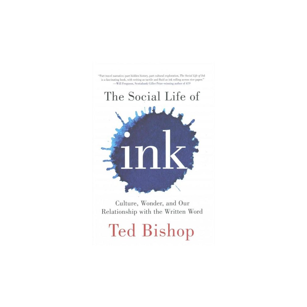 ISBN 9780670068616 product image for The Social Life of Ink (Hardcover) | upcitemdb.com