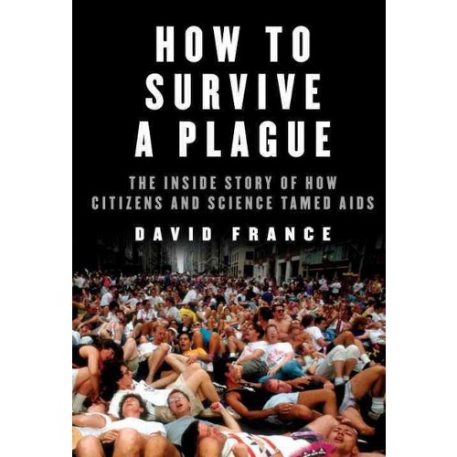 Watch How To Survive A Plague Mediafire