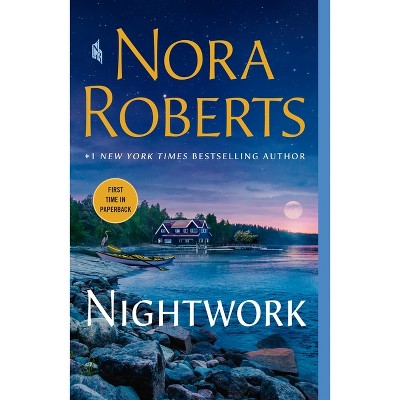 Nightwork By Nora Roberts Paperback Target