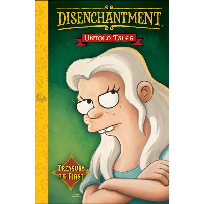 Disenchantment Untold Tales Vol 1 By Matt Groening Hardcover Target