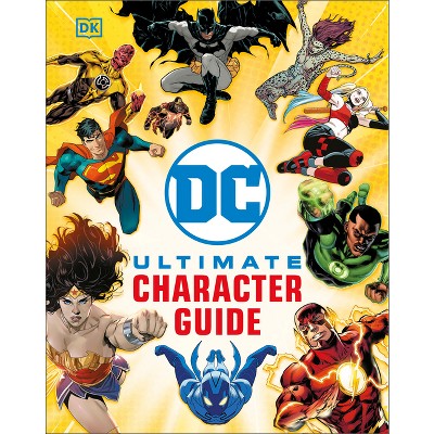 Dc Ultimate Character Guide New Edition By Dk Hardcover Target