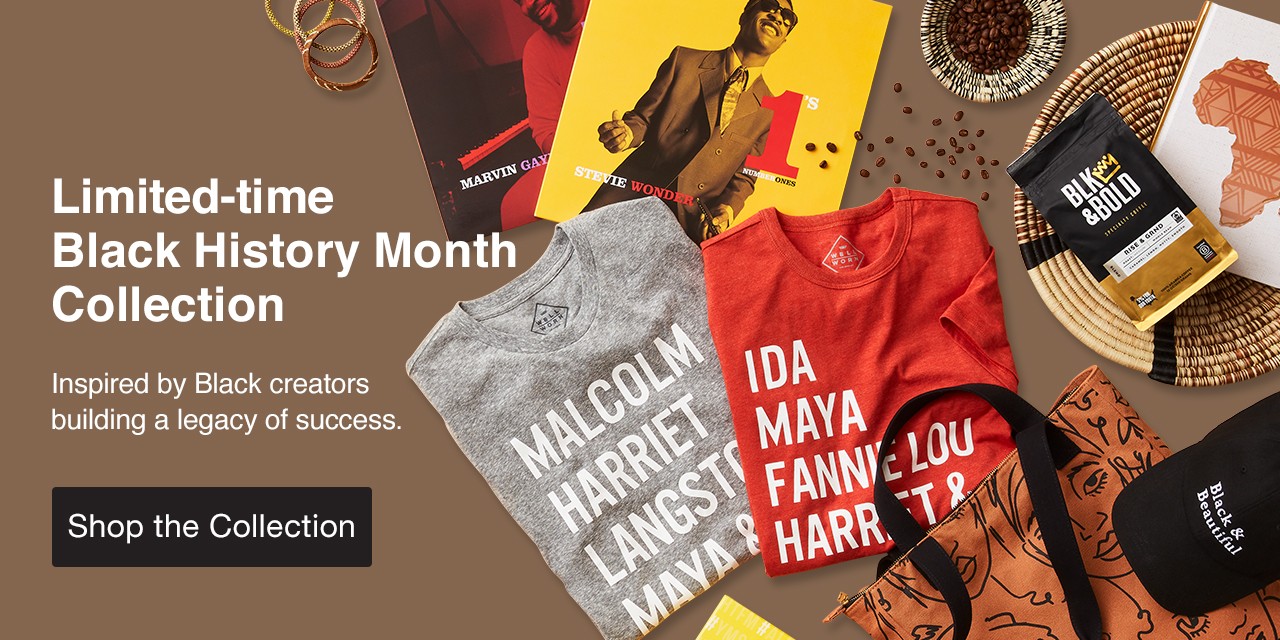 Limited-time Black History Month Collection. Inspired by Black creators building a legacy of success. Shop the Collection.