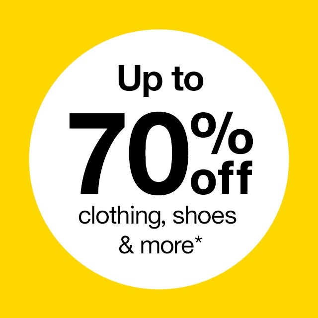 Up to 70% off clothing, shoes, & accessories.* Clothing Clearance