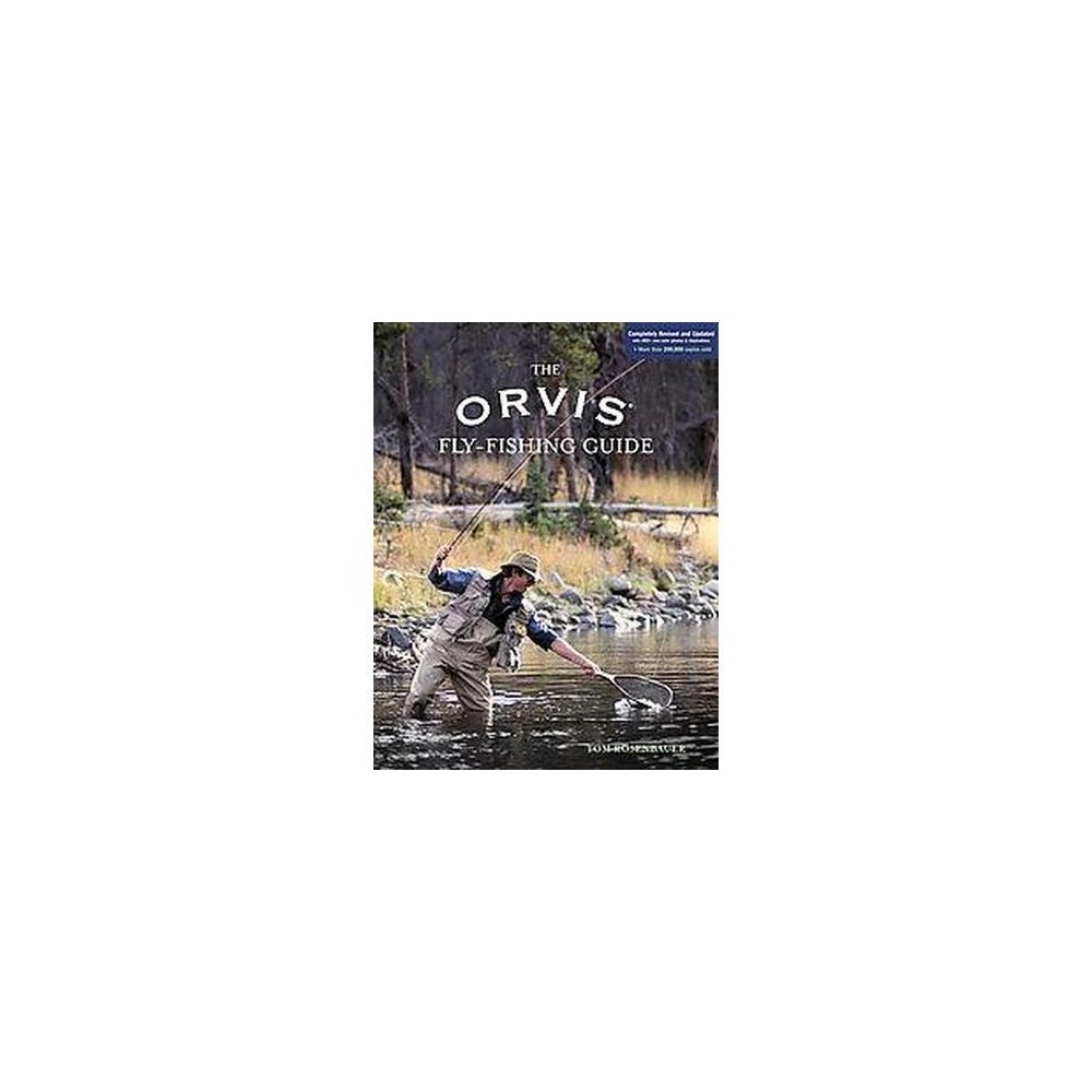 Orvis Fly-Fishing Guide (Revised / Updated) (Paperback) (Tom Rosenbauer)