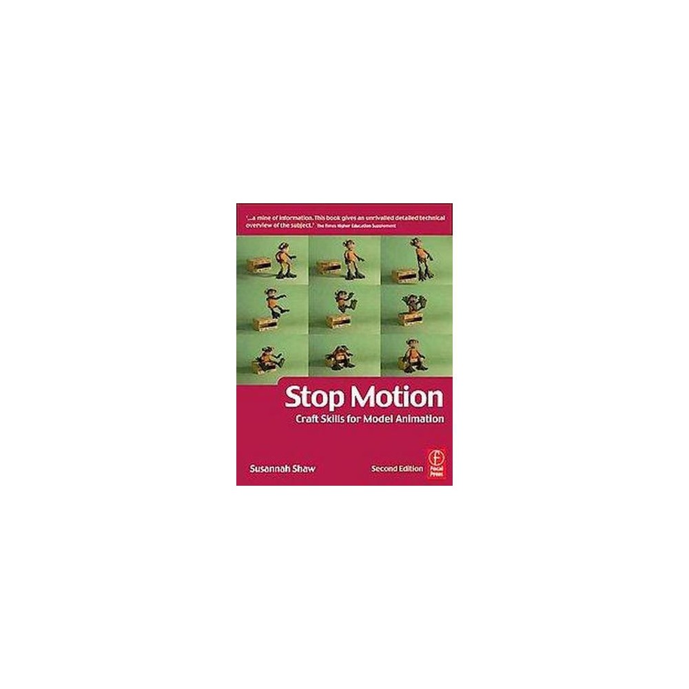 Stop Motion : Craft Skills for Model Animation (Paperback) (Susannah Shaw)