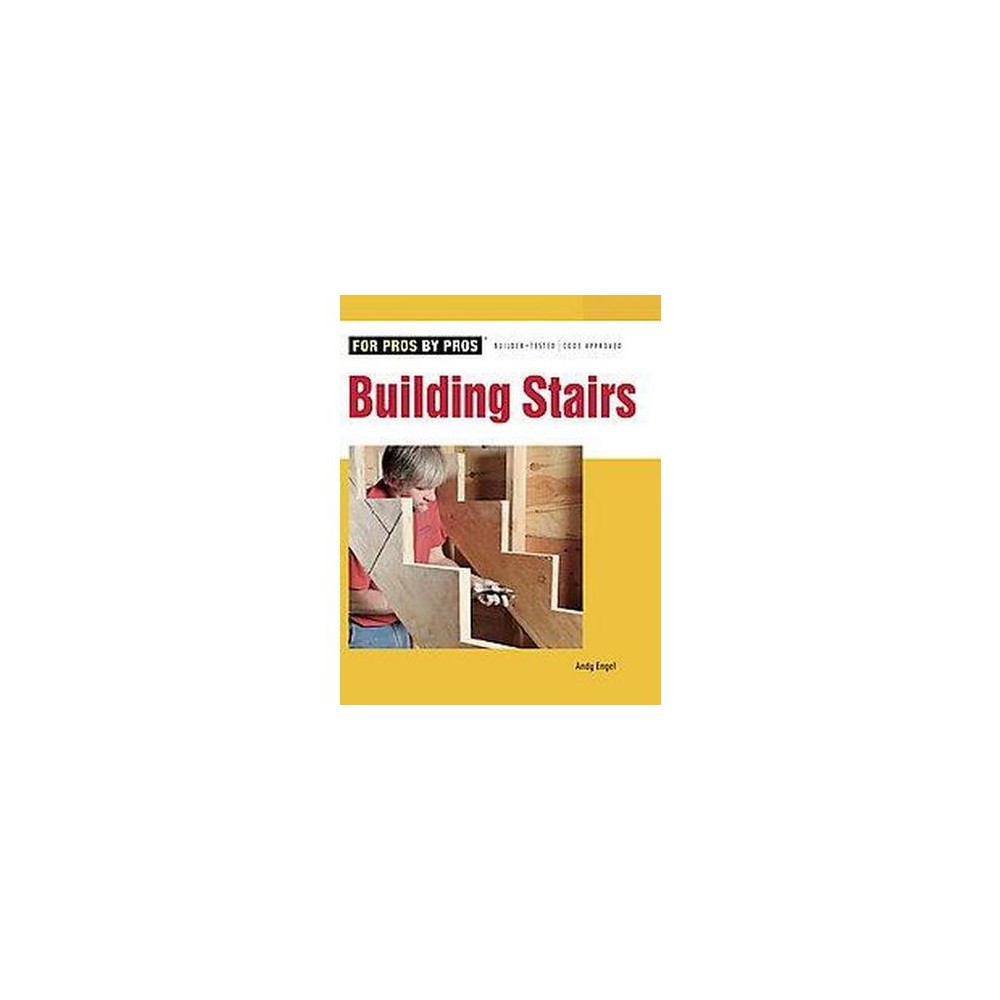 Building Stairs (Paperback) (Andy Engel)