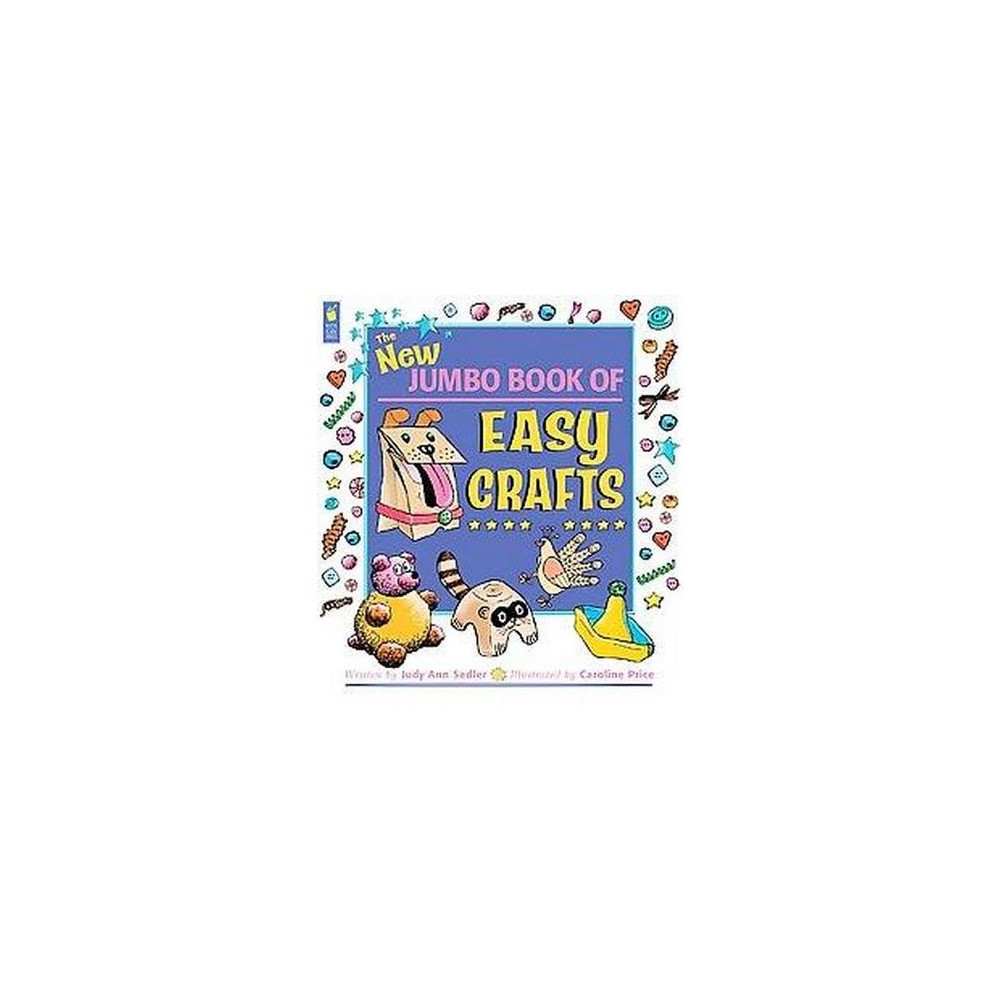 New Jumbo Book of Easy Crafts (Paperback) (Judy Ann Sadler)