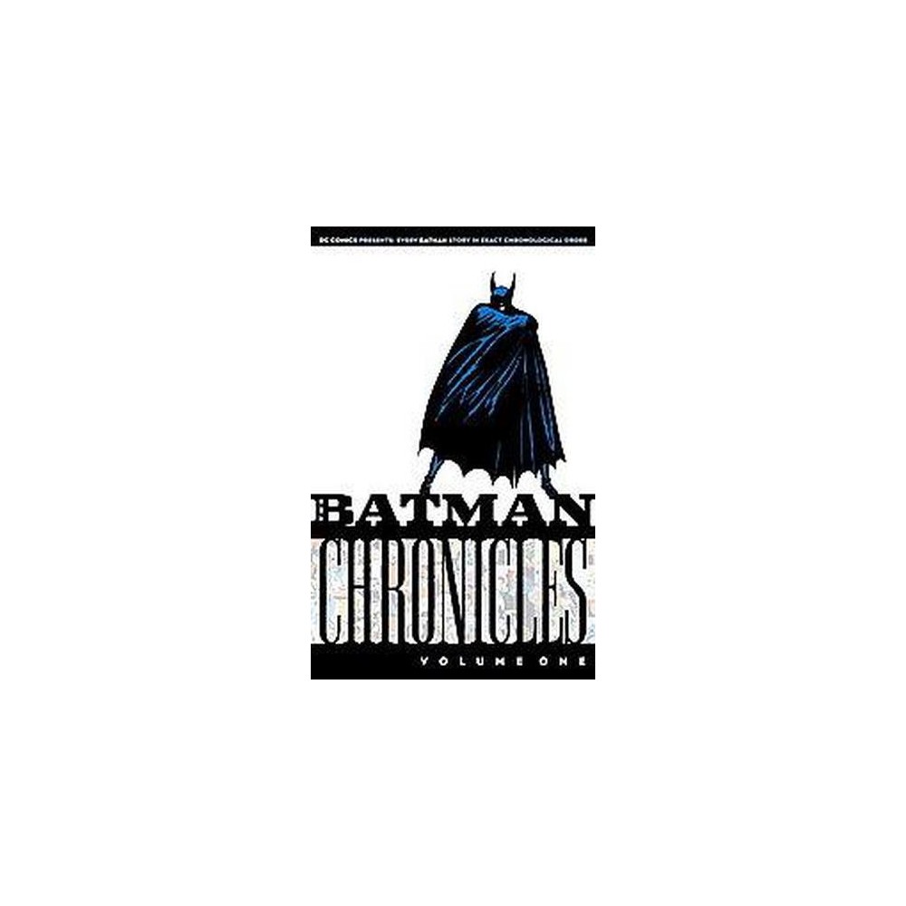 Batman Chronicles (Vol 1) (Paperback) (Bill Finger)