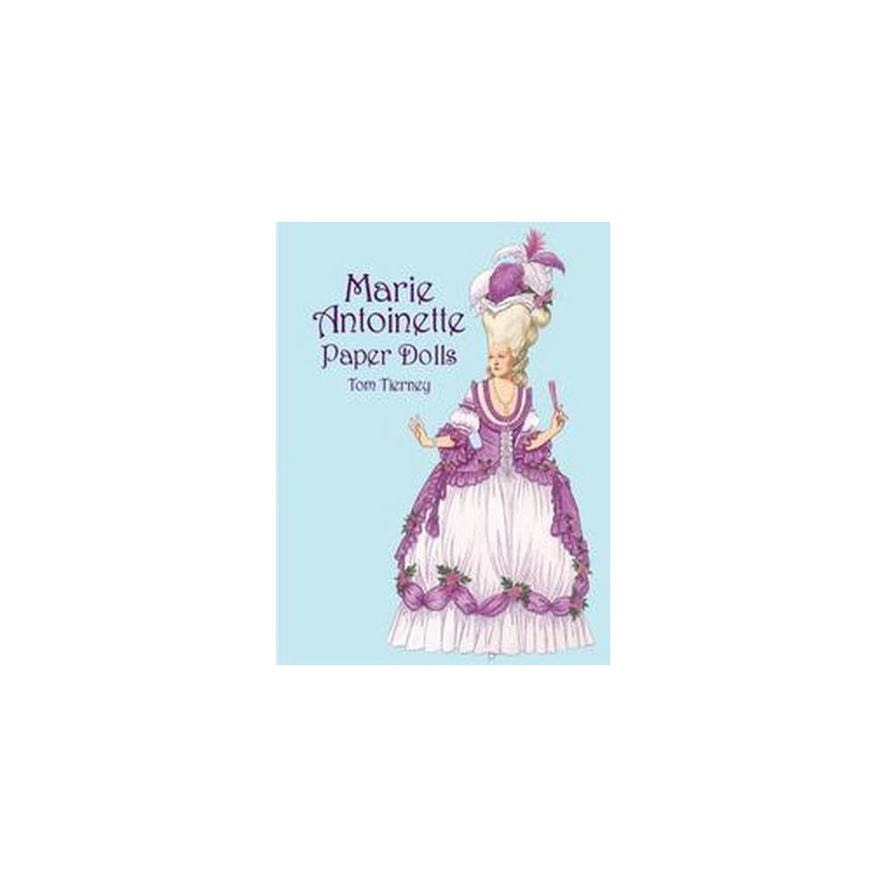 Marie Antoinette Paper Dolls (Paperback) (Tom Tierney)