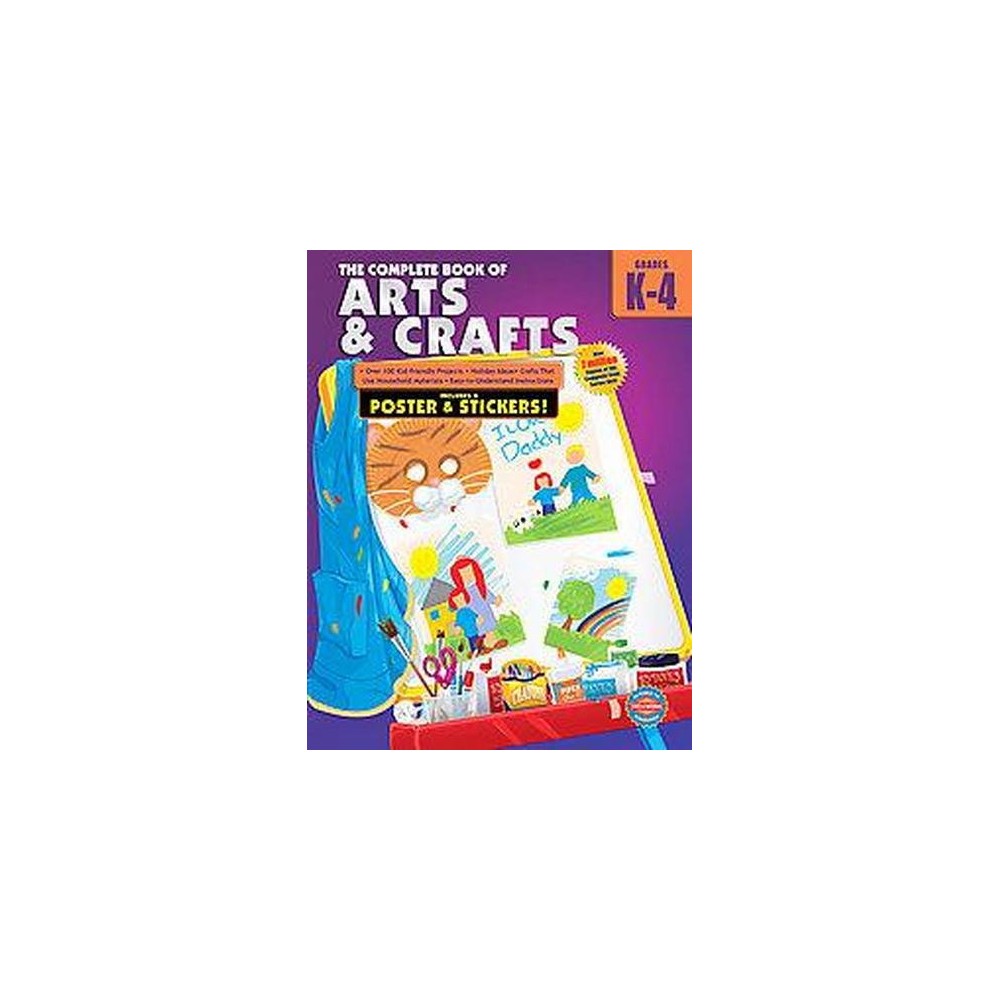Complete Book of Arts and Crafts, Grades K-4 (Workbook) (Paperback)