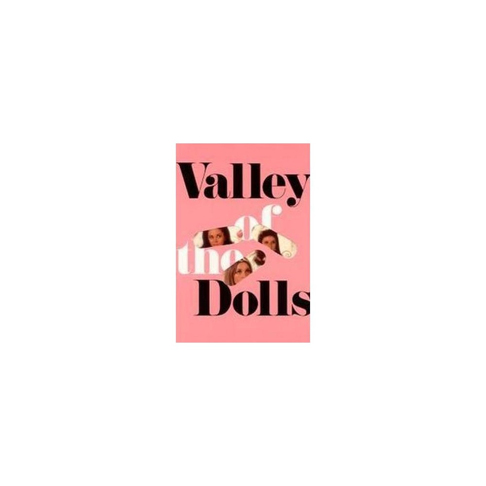 Valley of the Dolls : A Novel (Paperback) (Jacqueline Susann)