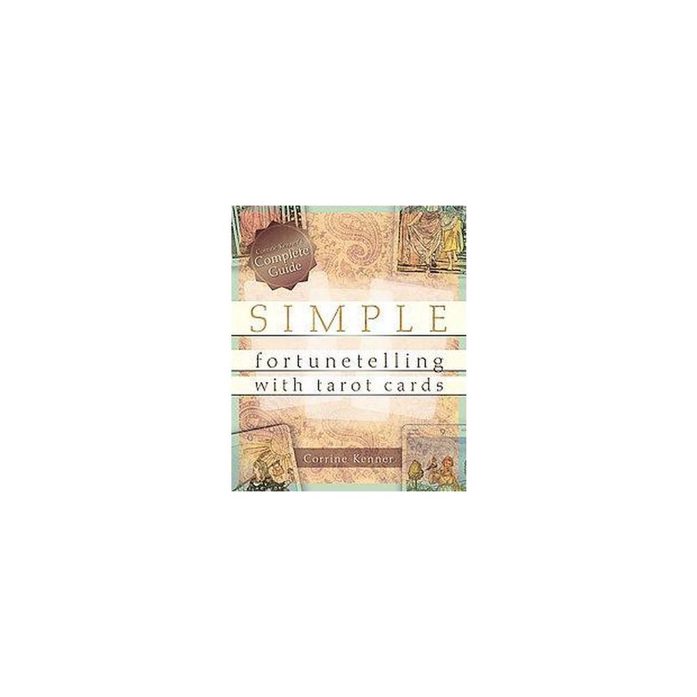 Simple Fortunetelling With Tarot Cards (Paperback) (Corrine Kenner)