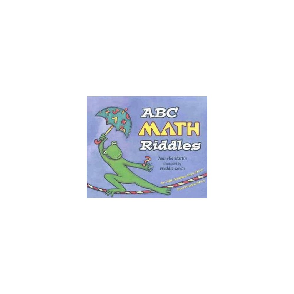 Abc Math Riddles (Hardcover) (Jannelle Martin)