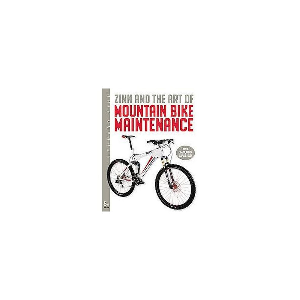 Zinn and the Art of Mountain Bike Maintenance (Paperback) (Lennard Zinn)