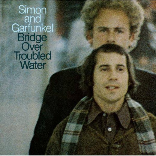 Simon And Garfunkel Bridge Over Troubled Water