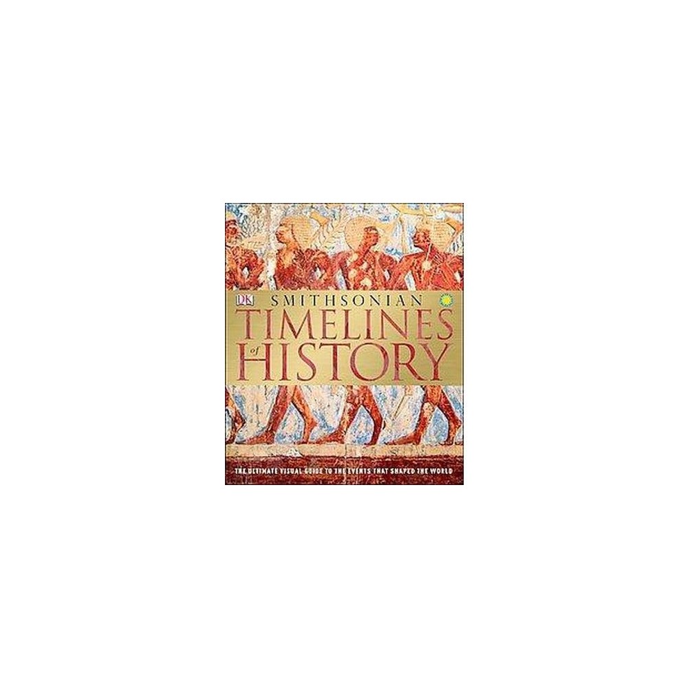 Timelines of History (Hardcover)