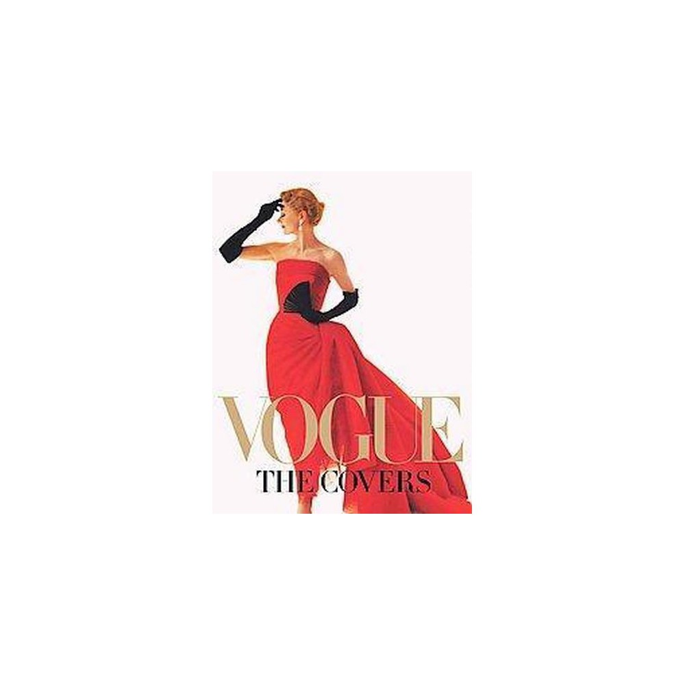 Vogue : The Covers (Hardcover) (Dodie Kazanjian)