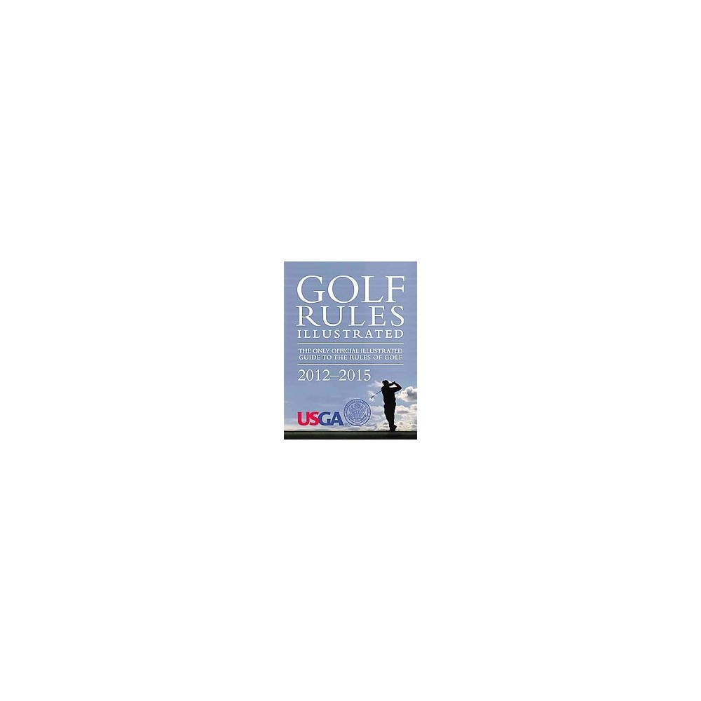 Golf Rules Illustrated (Paperback)