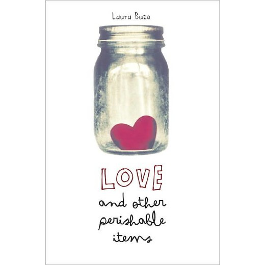 Love and other perishable items quotes