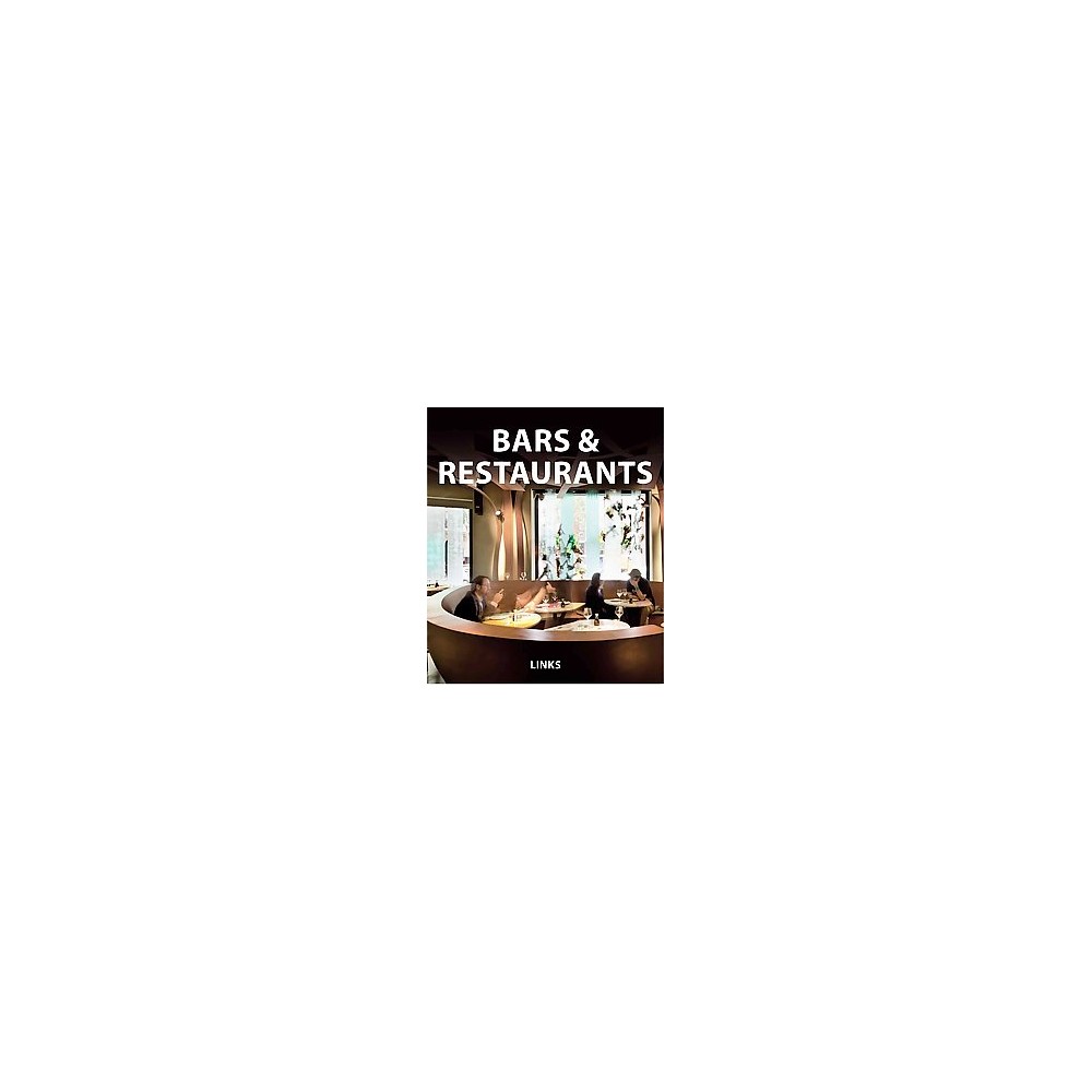 Bars & Restaurants (Hardcover) (Carles Broto)