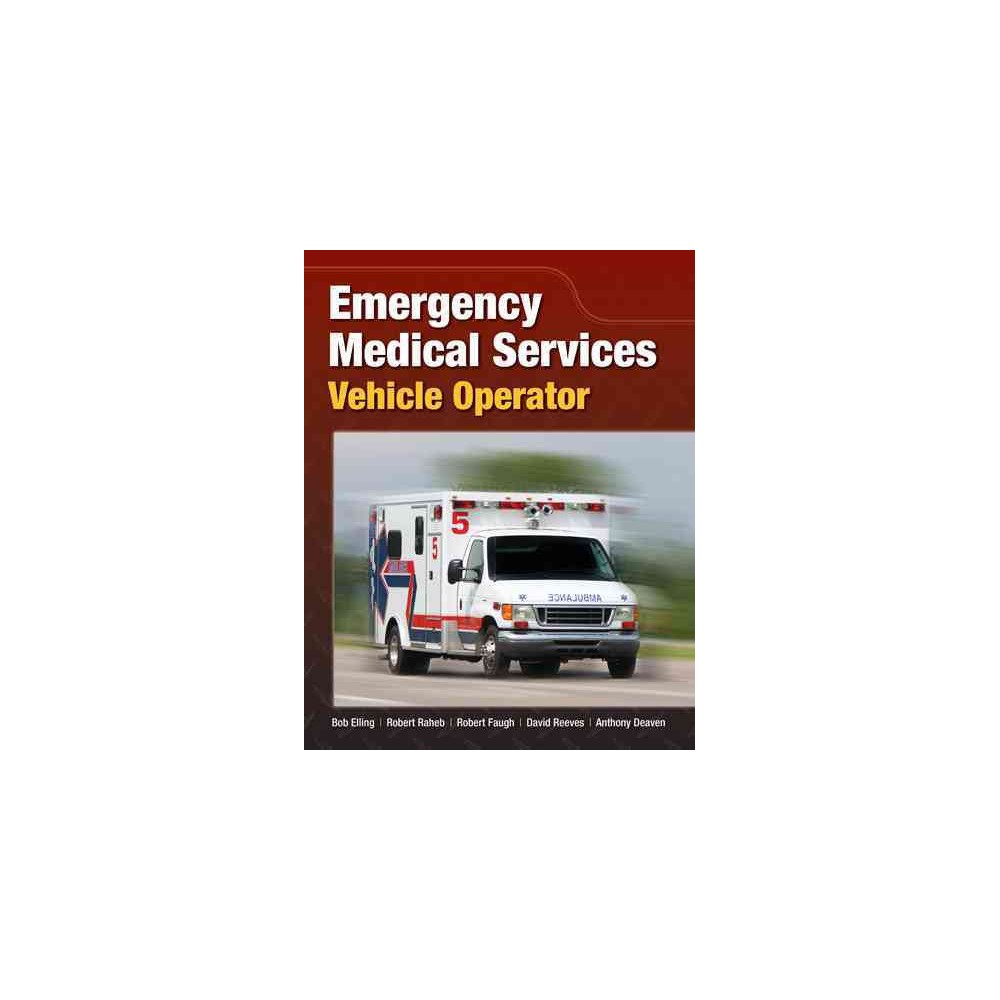 Ems Vehicle Operator Safety (Paperback) (Elling)