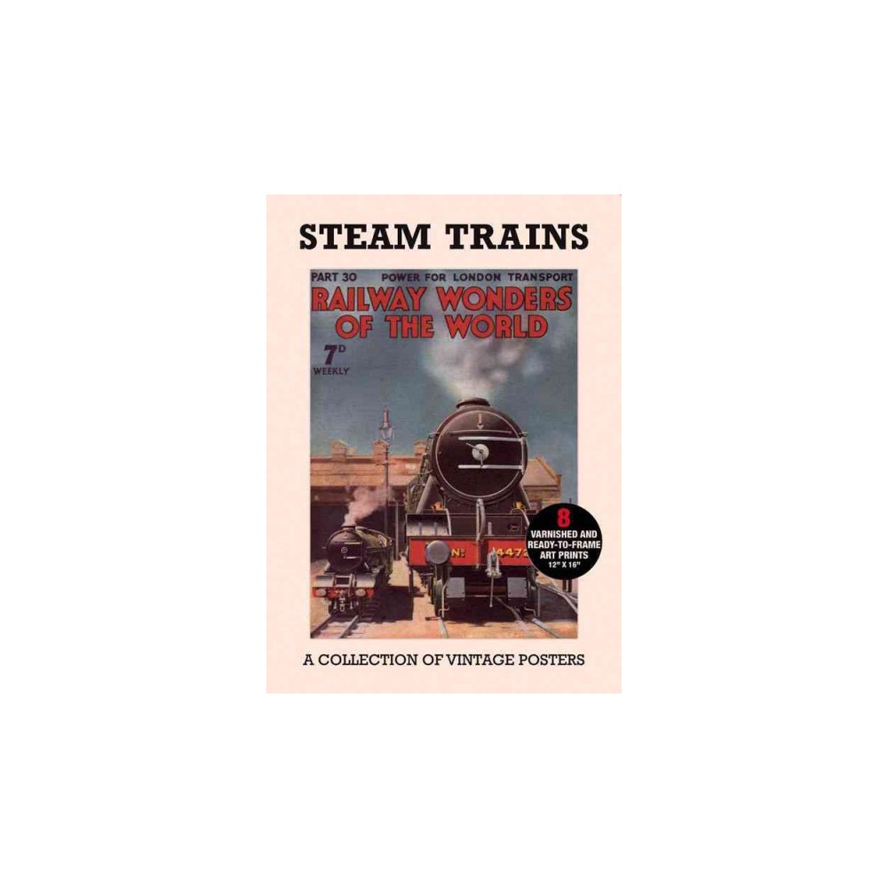 Poster Pack - Steam Trains : A Collection of Vintage Posters
