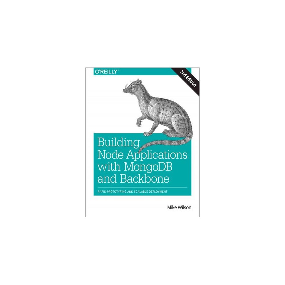 Building Node Applications With Mongodb (Paperback)