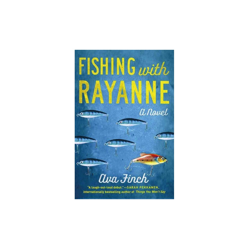 Fishing with Rayanne (Paperback) (Ava Finch)