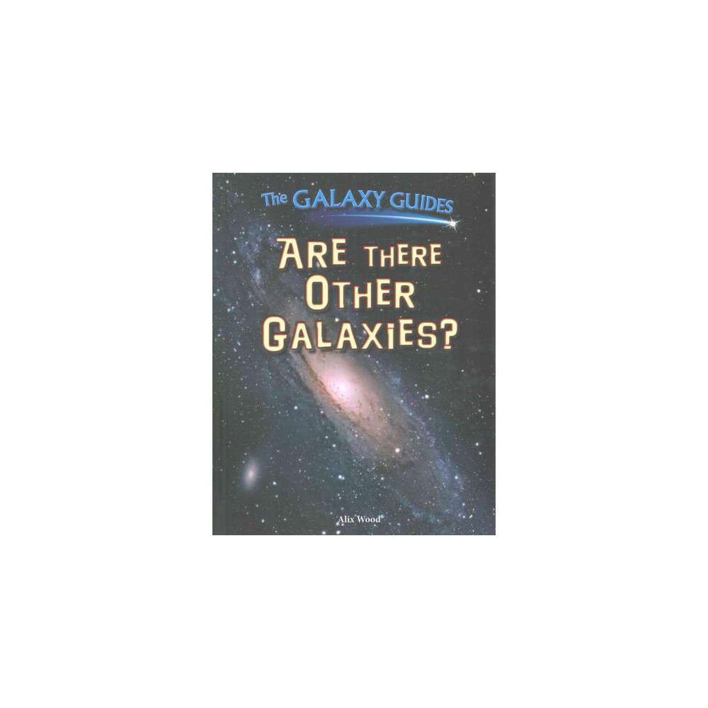 Are There Other Galaxies? (Library) (Alix Wood)