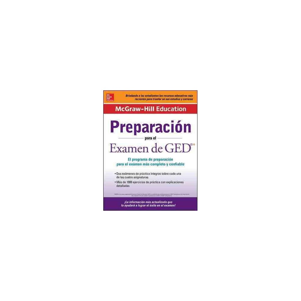 McGraw-Hill Education PreparaciÃ³n para el Examen de Ged/ McGraw-Hill Education Preparation for the