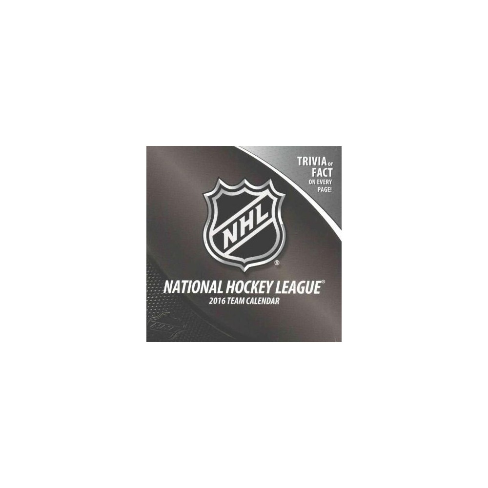 National Hockey League 2016 Team Calendar (Paperback)