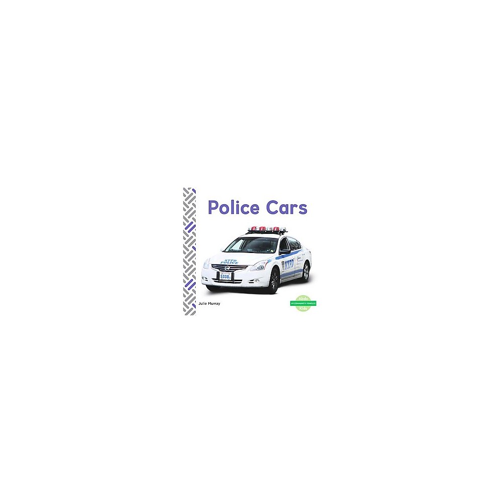 Police Cars (Library) (Julie Murray)