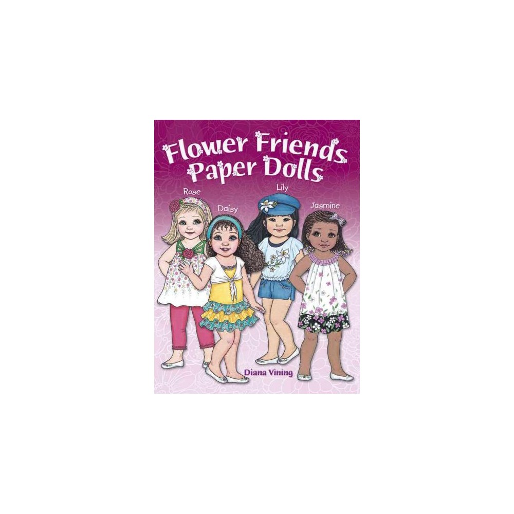 Flower Friends Paper Dolls (Paperback) (Diana Vining)