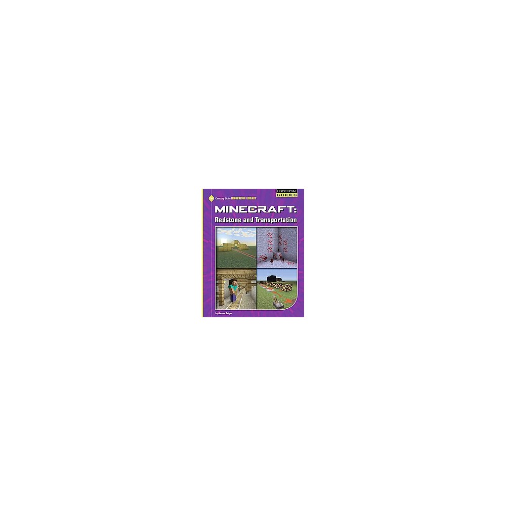 Minecraft Redstone and Transportation (Library) (James Zeiger)