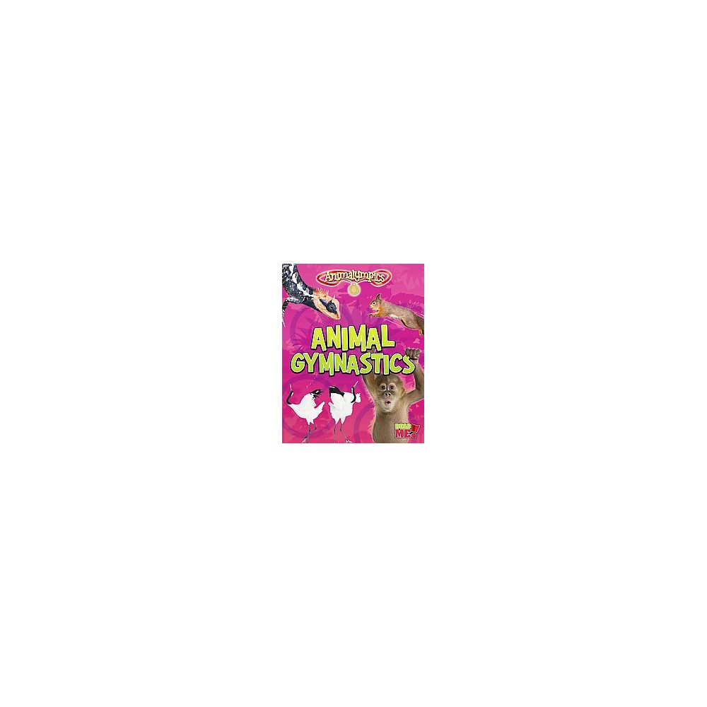 Animal Gymnastics (Library) (Isabel Thomas)