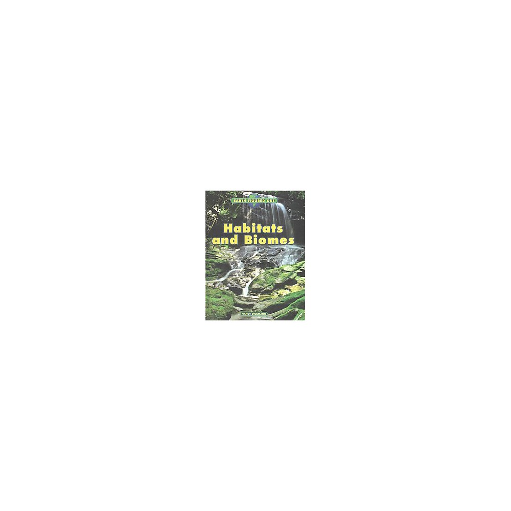 Habitats and Biomes ( Earth Figured Out) (Hardcover)