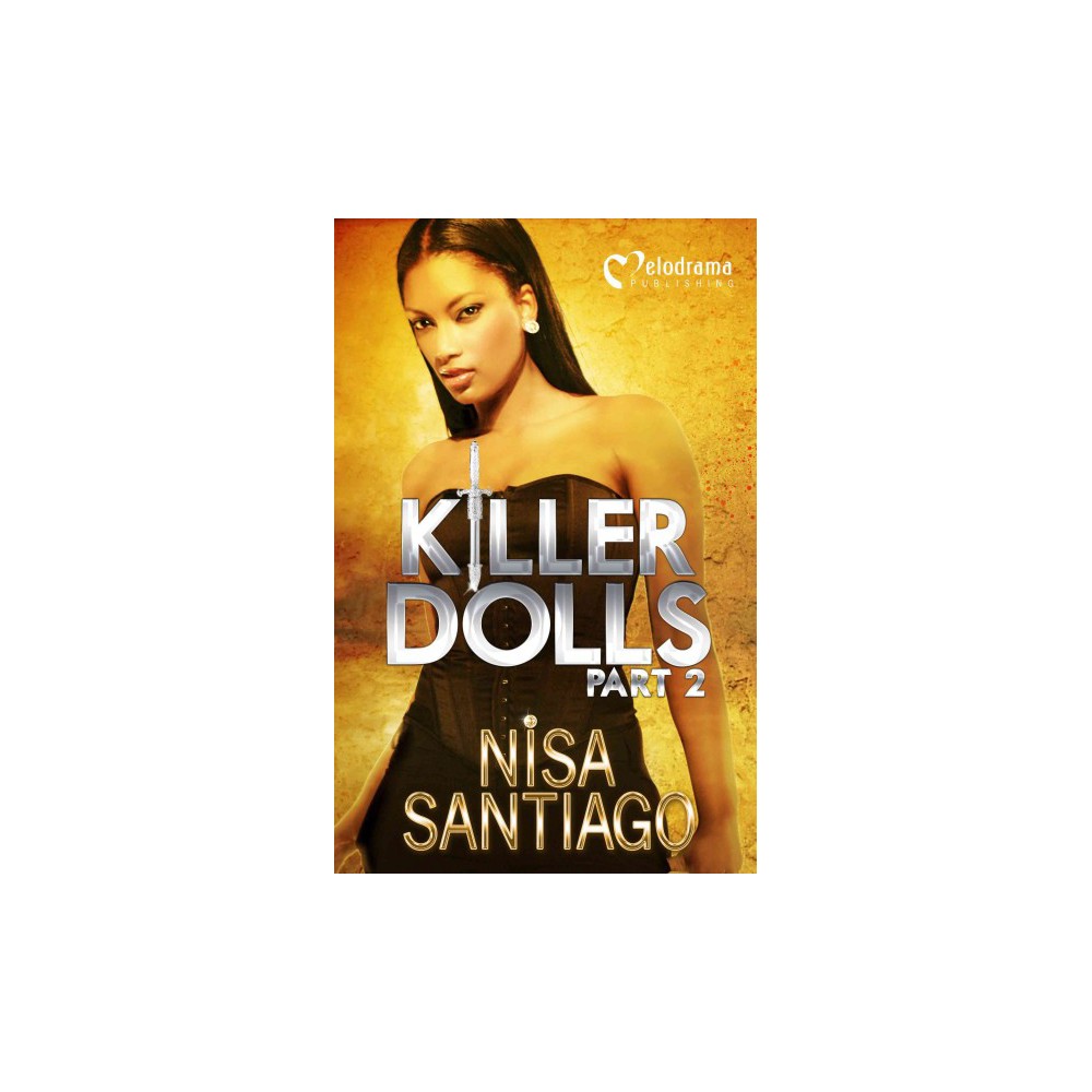 Killer Dolls 2 (Paperback) (Nisa Santiago)