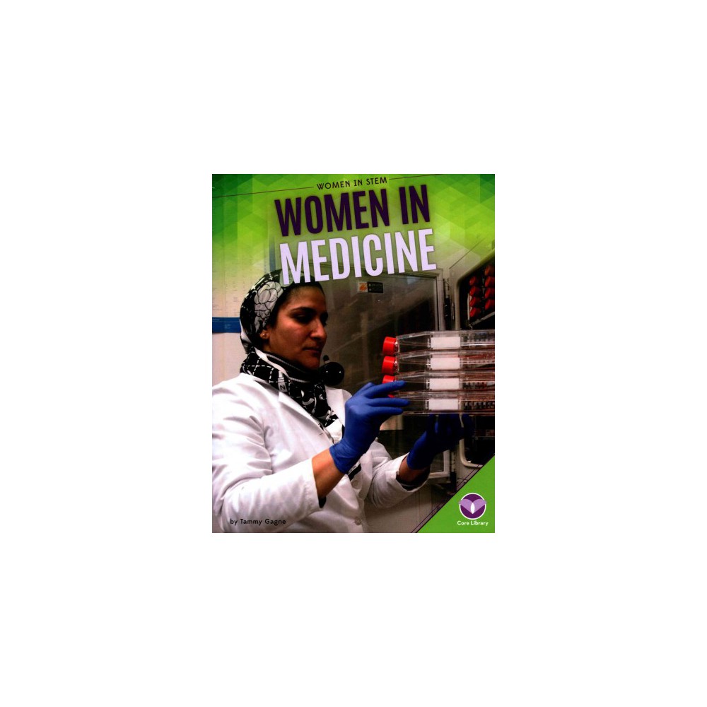 Women in Medicine (Library) (Tammy Gagne)