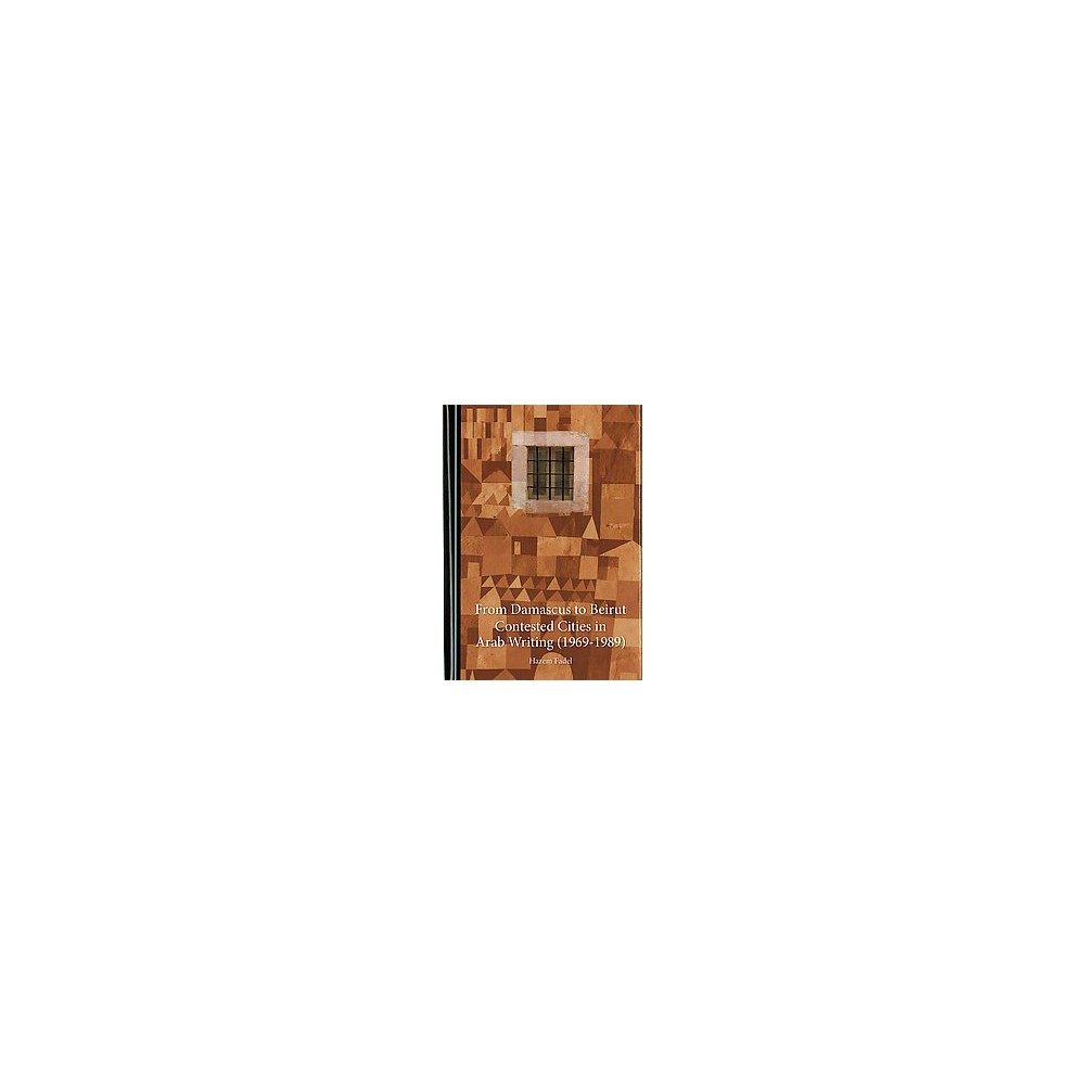 ISBN 9781443885973 product image for From Damascus to Beirut (Hardcover) | upcitemdb.com