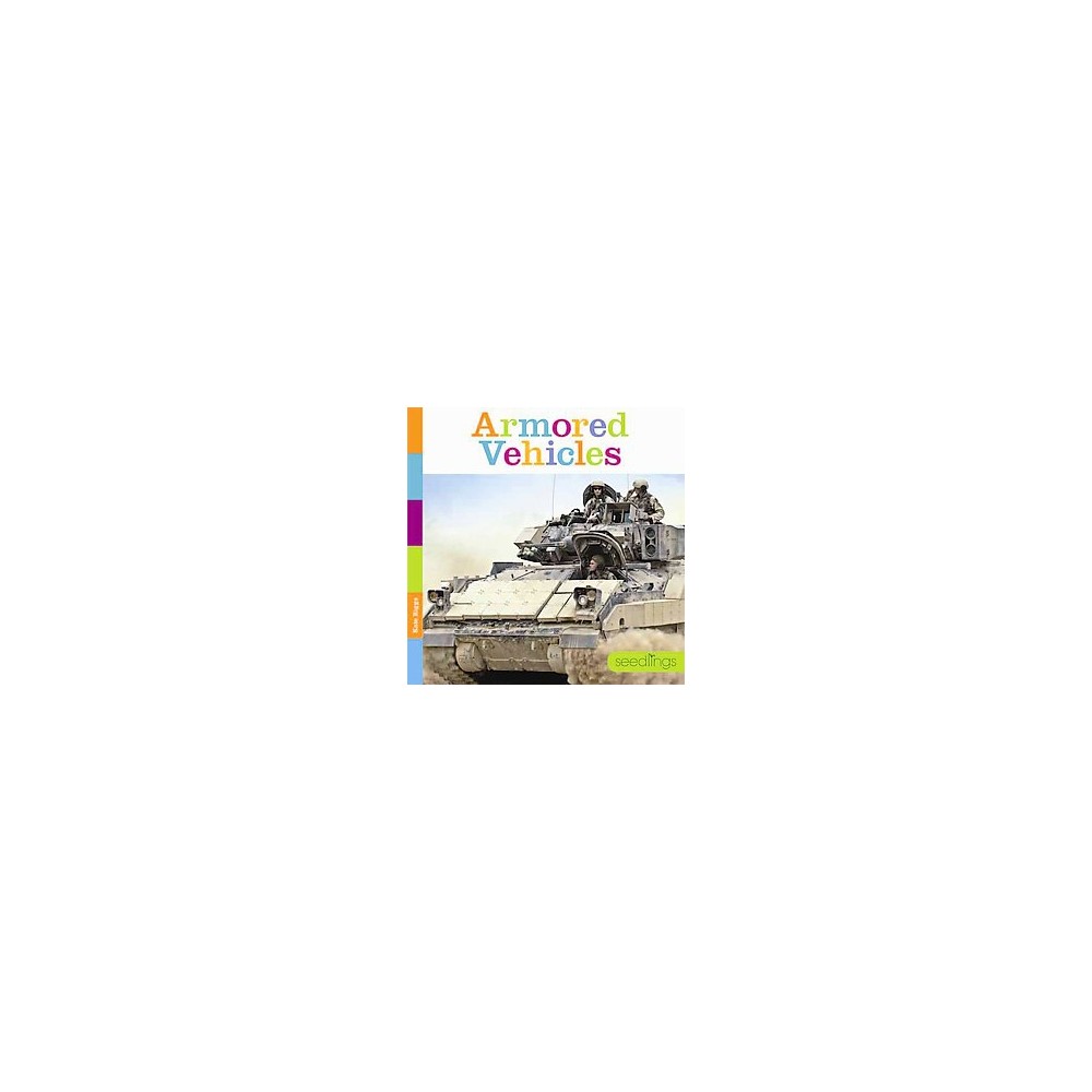 Armored Vehicles (Library) (Kate Riggs)