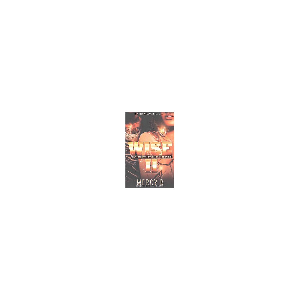 Giving My Love to the Plug (Paperback) (Mercy B.)