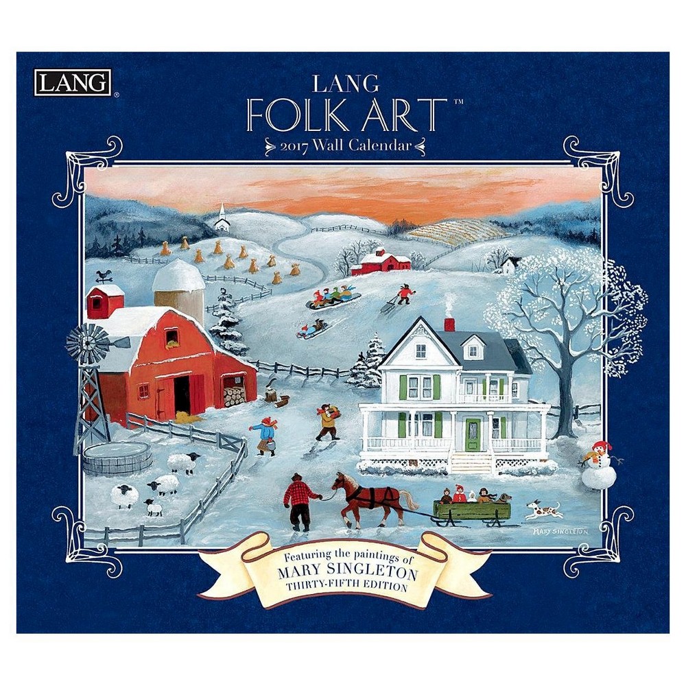 Lang Folk Art 2017 Calendar