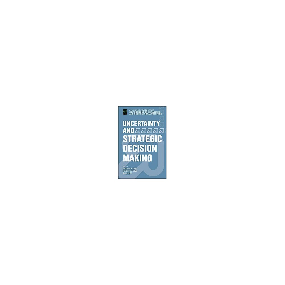 Uncertainty and Strategic Decision Making (Hardcover)
