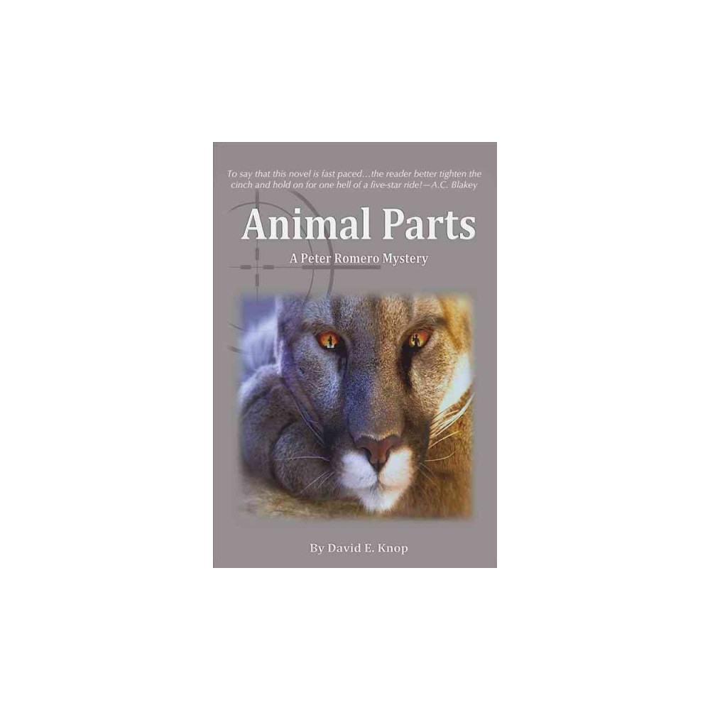 Animal Parts (Paperback) (David E. Knop)
