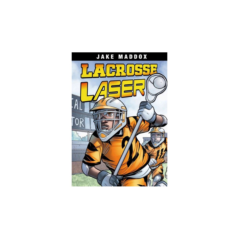 Lacrosse Laser (Library) (Jake Maddox)