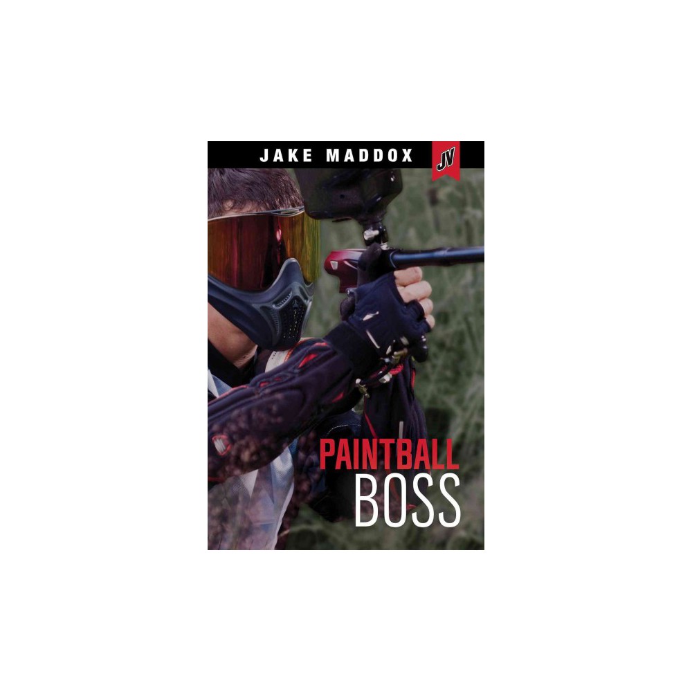 Paintball Boss (Library) (Jake Maddox)