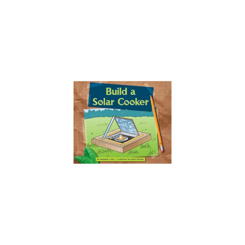 Build a Solar Cooker (Library) (Samantha S. Bell)