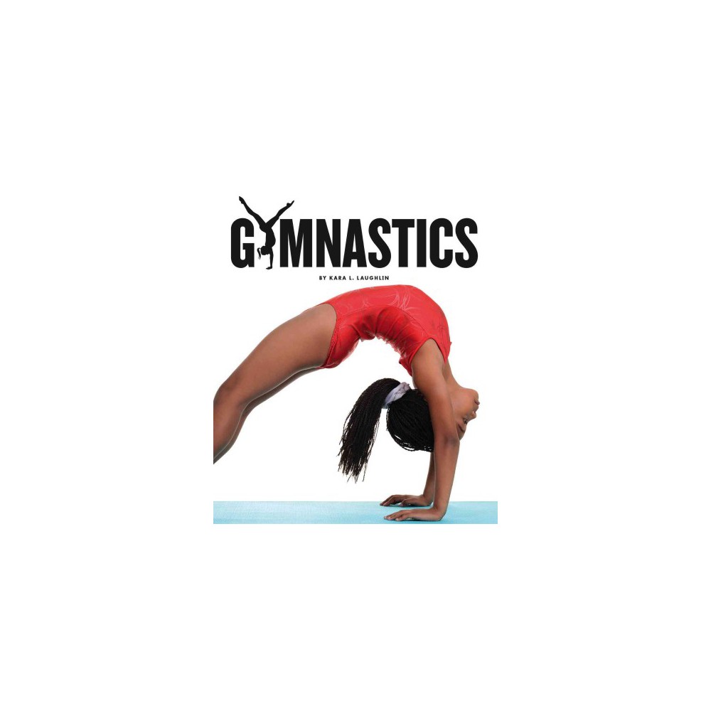 Gymnastics (Library) (Kara L. Laughlin)