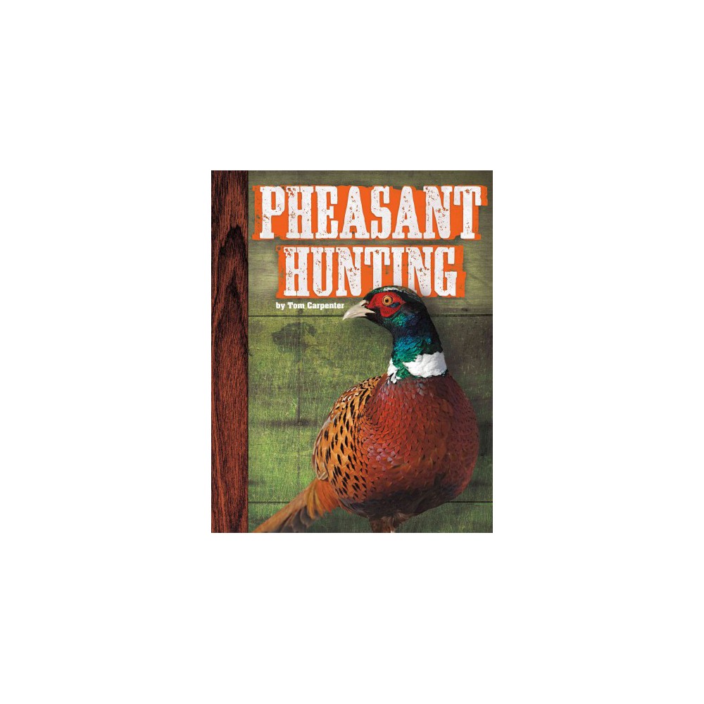 Pheasant Hunting (Library) (Tom Carpenter)